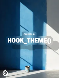 Drupal 8: hook_theme()